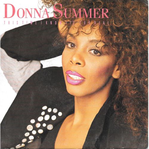 Donna Summer : This Time I Know It S For Real / Whatever Your Heart Desires [Vinyle 45 Tours 7"] 1989