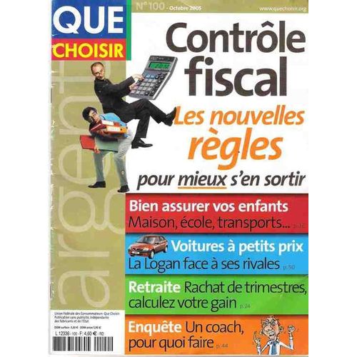 Que Choisir N° 100 : Special Argent Controle Fiscal