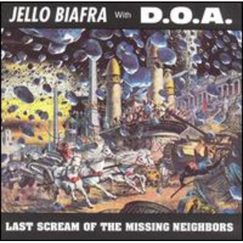 Jello Biafra - Last Scream Of The Missing Neighbors [Vinyl Lp]