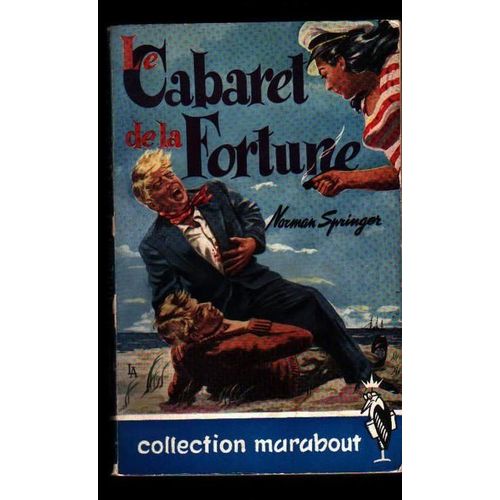 Le Cabaret De La Fortune