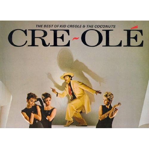 The Best Of Kid Creole And The Coconuts