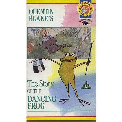 Quentin Blake's - The History Of The Dancing Frog