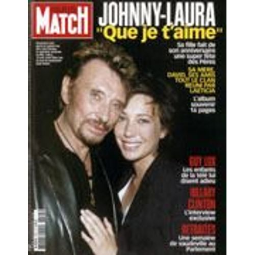 Paris Match : Johnny Hallyday En Couverture N° 2822 : Johnny-Laura "Que Je T'aime"