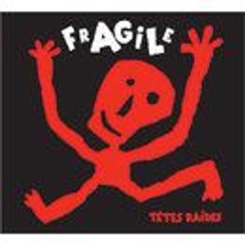 Tetes  Raides : Fragile : Album Cd Promo