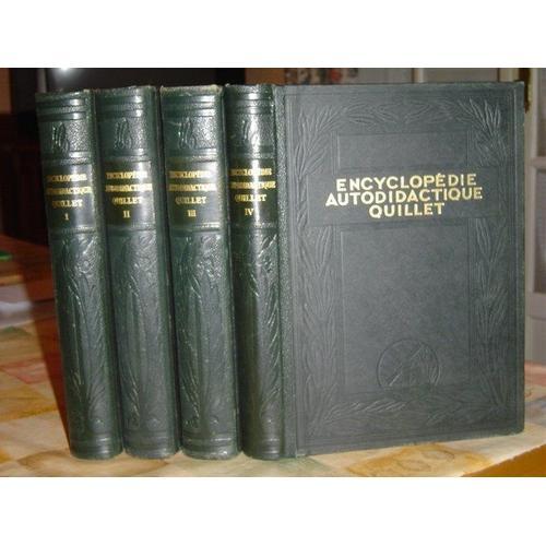 Encyclop2die Autodidactique Quillet Ed 1950 En 4 Volumes
