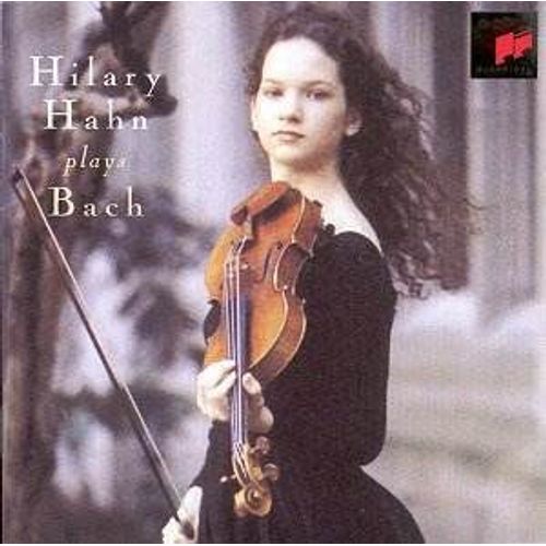 Hilary Hahn Plays Bach