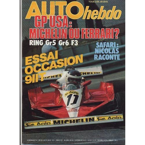 Auto-Hebdo N° 108 : Gp Usa:Michelin Ou Ferrari?