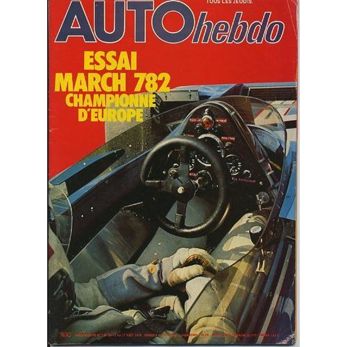 Auto-Hebdo N° 126 : Essais March 782