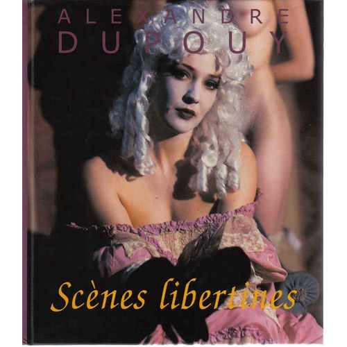 Scènes Libertines