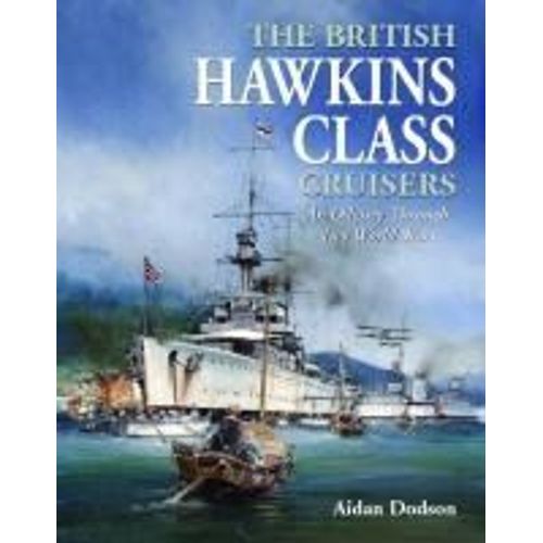 The British Hawkins Class Cruisers