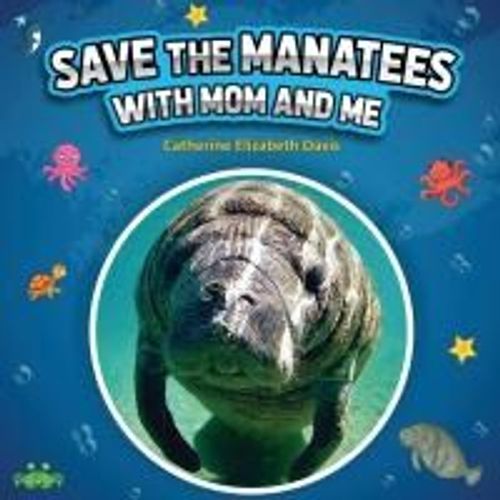 Save The Manatees With Mom And Me