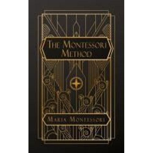 The Montessori Method