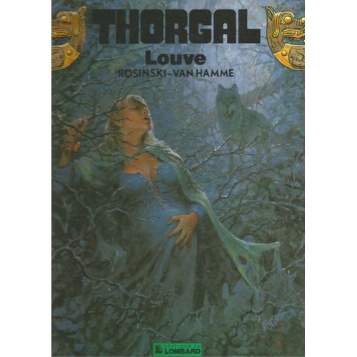 Thorgal - Louve - Rosinski - Van Hamme - Editions Du Lombard - 1990