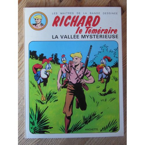 Richard Le Téméraire La Vallée Mystérieuse Par Lyman Young