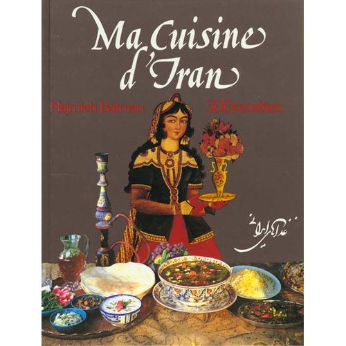 Ma Cuisine D'iran