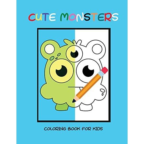 Cute Monsters Coloring Book For Kids