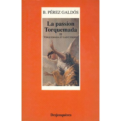 La Passion Torquemada N° 3 - Torquemada Et Saint Pierre