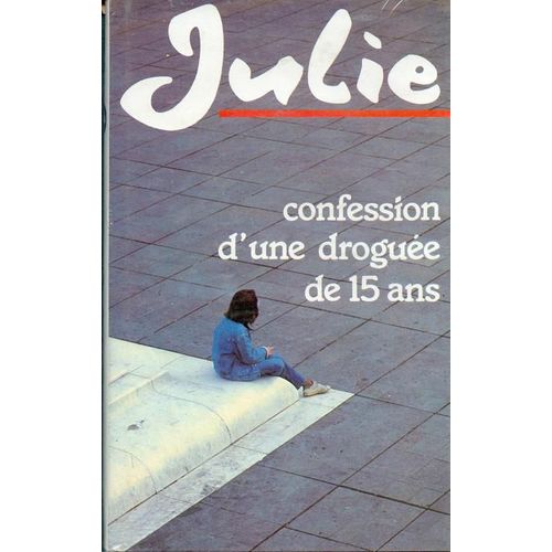 Confession D'une Droguée De 15 Ans