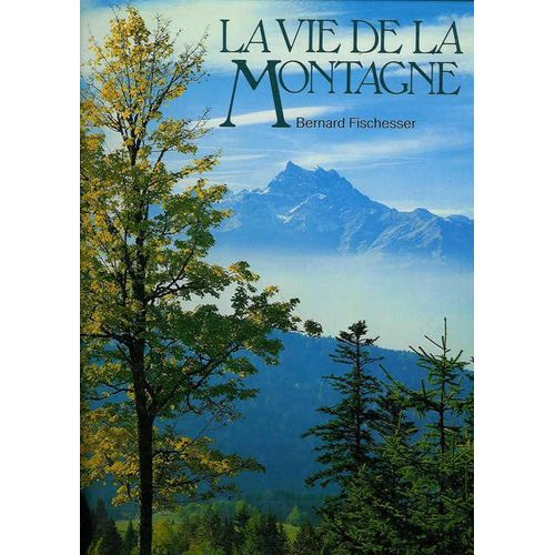 La Vie De La Montagne