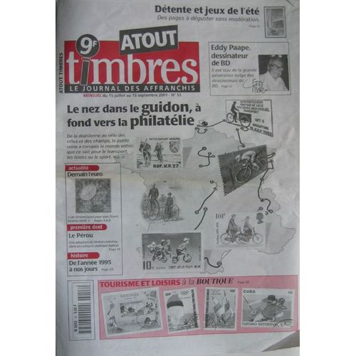 Atout Timbres - Le Journal Des Affranchis N° 53, Le Nez Dans Le Guidon, À Fond Vers La Philatélie