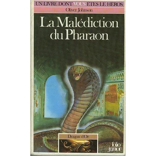 Dragon D'or Tome 4 : La Malédiction Du Pharaon