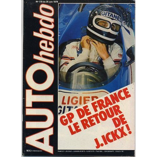 Auto-Hebdo N° 170 : Gp De France Le Retour De J. Ickx