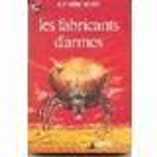Les Fabricants D'armes