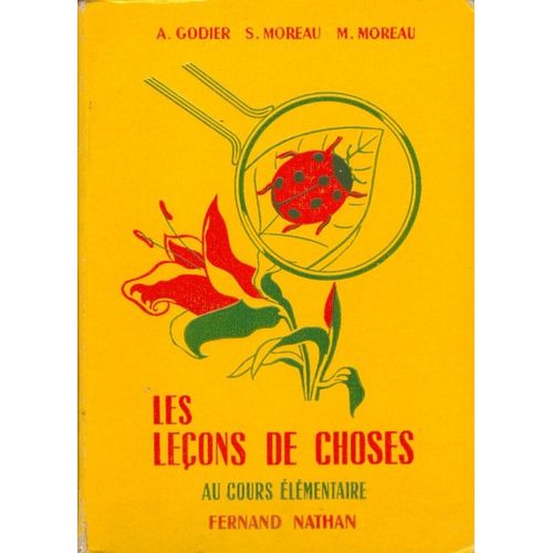 Les Leçons De Choses Au Cours Élémentaire