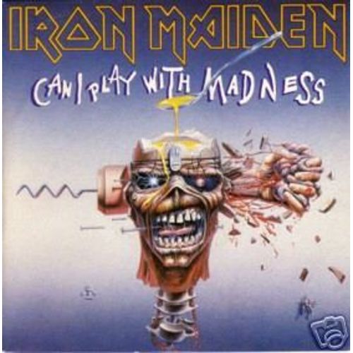 Can I Play With Madness /  The Evil That Mean Do