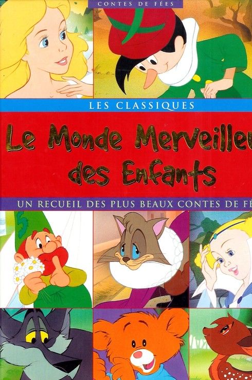 Le Monde Merveilleux Des Enfants