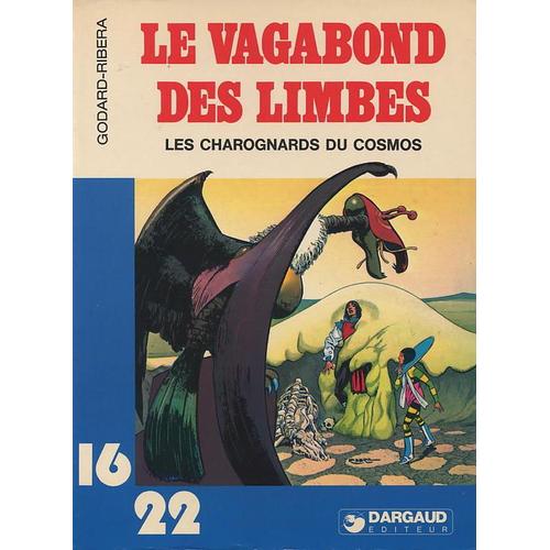 Le Vagabond Des Limbes - Les Charognards Du Cosmos