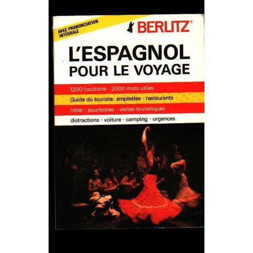 L'espagnol Pour Le Voyage