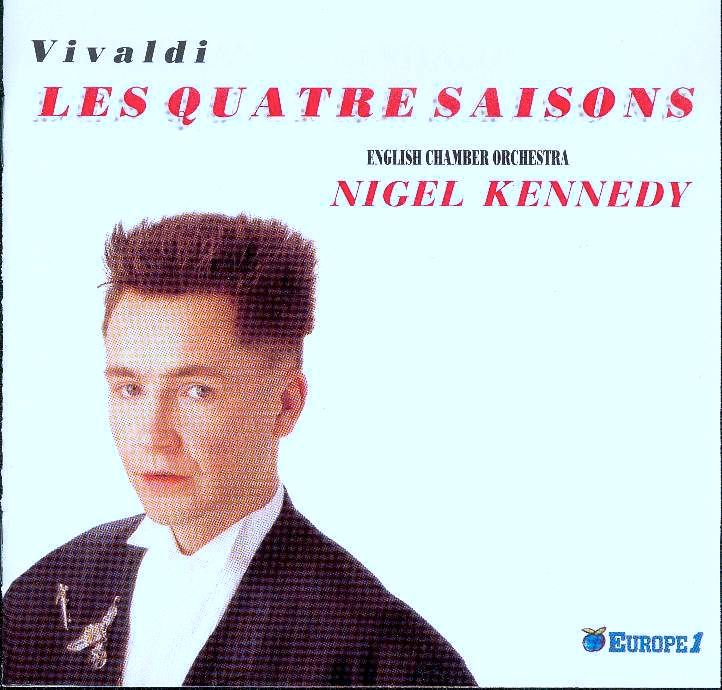 Les Quatre Saisons Nigel Kennedy, Violon & Dir. E.C.O.