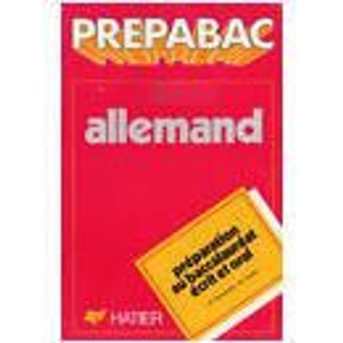Prepabac Allemand Bac Écrit Et Oral