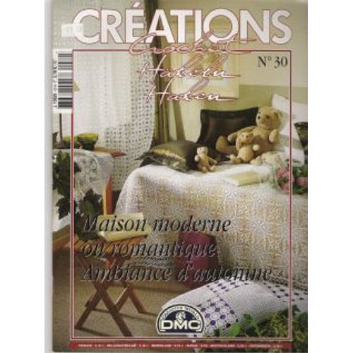 Creations Crochet  N° 30 : Maison Moderne Ou Romantique