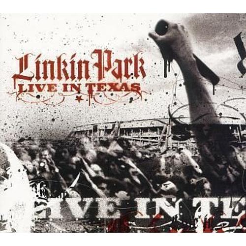 Linkin Park : Live In Texas