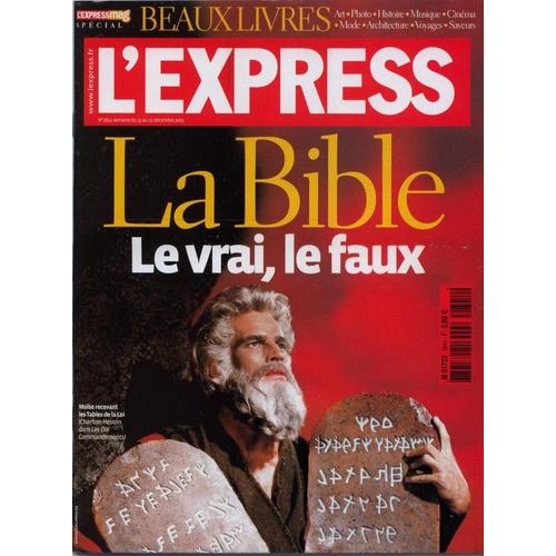 L'express N° 2841 : La Bible Le Vrai Le Faux