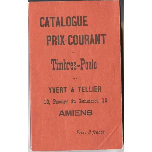 Catalogue Prix-Courant De Timbres-Poste