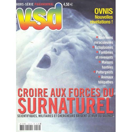 Vsd Hors Série Paranormal Hors-Série  N° 02 : Croire Aux Forces Du Surnaturel