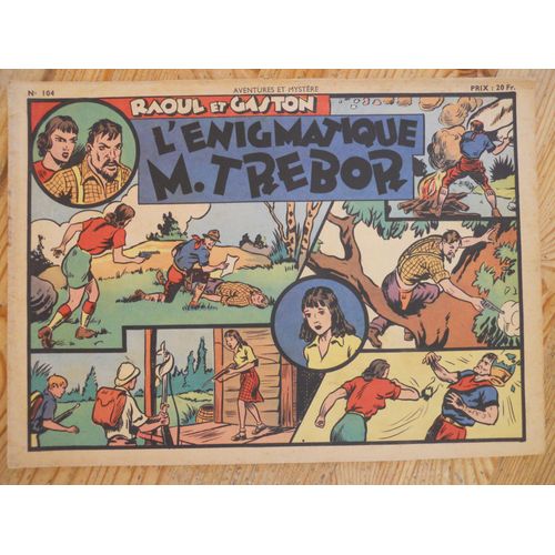 Raoul Et Gaston L'énigmatique M.Trebor Par Lyman Young