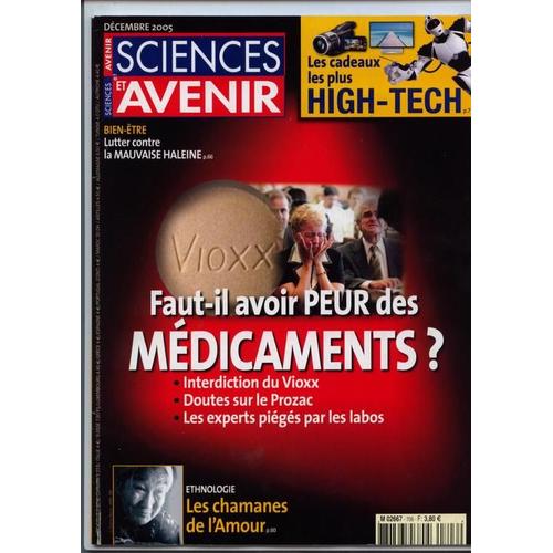 Sciences Et Avenir N° 706 : Faut-Il Avoir Peur Des Médicaments?