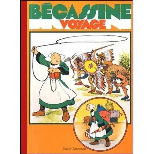 Bécassine - Tome 14 - Bécassine Voyage