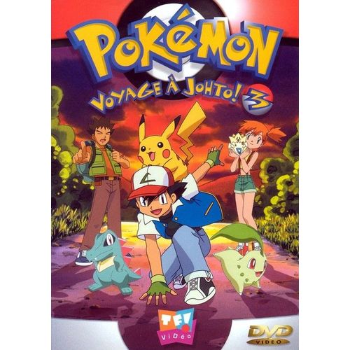 Pokémon - Voyage À Johto - Vol.3