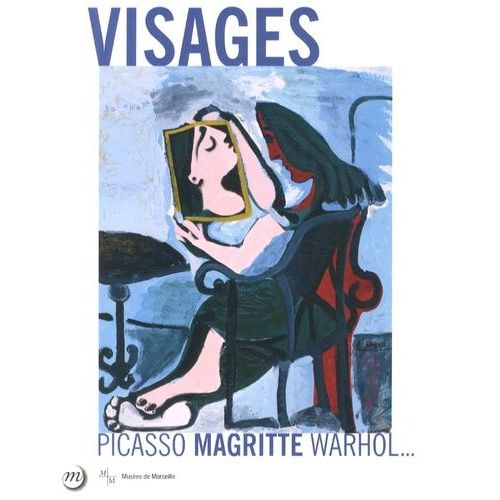 Visages - Picasso, Magritte, Warhol