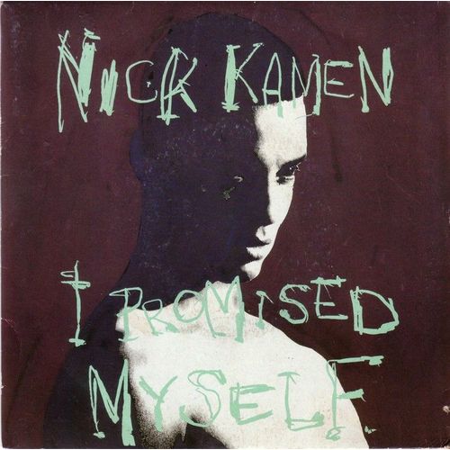 I Promised Myself  -  You Are