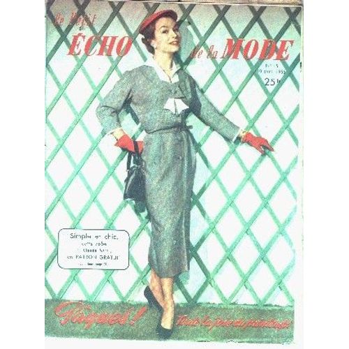Le Petit Echo De La Mode 15/ 1955  N° 15 : Paques Toutes Les Joies Du Printemps