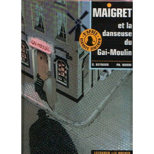 Maigret Numero 4 : La Danseuse Du Gai-Moulin
