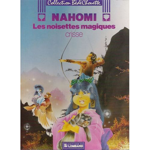 Nahomi T.1, Les Noisettes Magiques