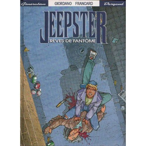 Jeepster - 1 - Rêves De Fantôme