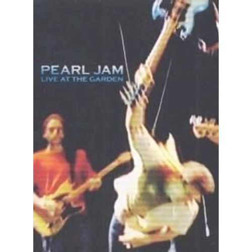Pearl Jam : Live At The Garden